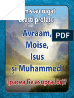 Cum S-Au Rugat Acești Profeți: Avraam, Moise, Isus Și Muhammed (Pacea Fie Asupra Lor) ?