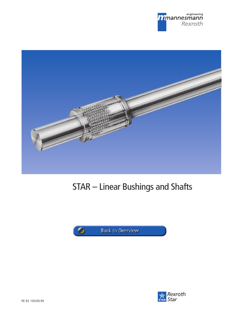 STAR Linear Bushings and Shafts Engineering Tolerance Lubricant