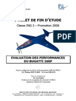 Evaluation of the Performance of the Bugatti 100p