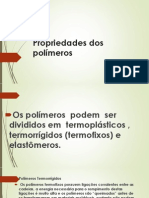 Propriedades dos polímeros: termoplásticos, termofixos e elastômeros