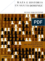 Hugo Tolentino Dipp - Raza e Historia en Santo Domingo