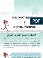 Psicomotricidad y Sus Transtornnos