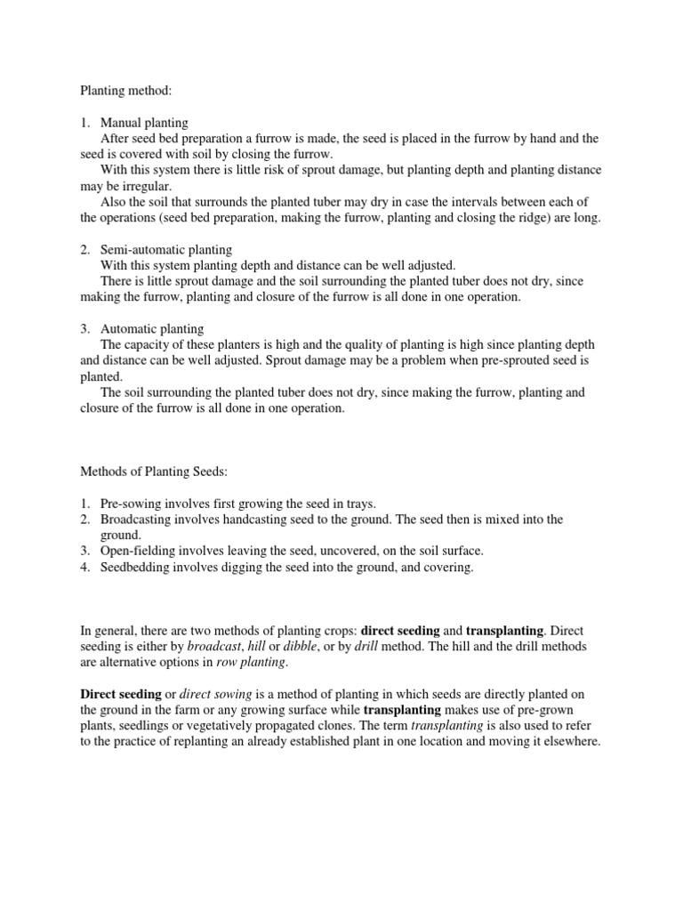 Direct Seeding or Direct Sowing Is A Method of Planting in Which Seeds