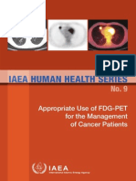 Appropriate Use of FDG PET in Management of Cancer Patients