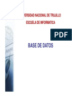 Base de Datos: Universidad Nacional de Trujillo Escuela de Informatica