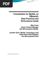 Virtualization For Mysql On Vmware®: Best Practices and Performance Guide