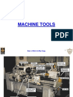 Machine Tools: Dept. of Mech & Mfg. Engg