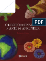 O Desejo de Ensinar e A Arte de Aprender - Rubem Alves