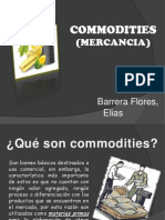 Commodities