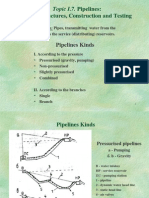 Kinds, Structures, Construction and Testing: Topic I.7. Pipelines