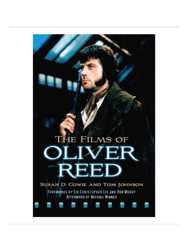 The Films Of Oliver Reed By Susan D Cowie Cinema Leisure - 