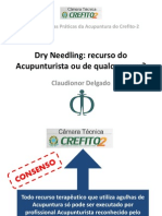 Dry Needling: recurso do Acupunturista ou de qualquer um