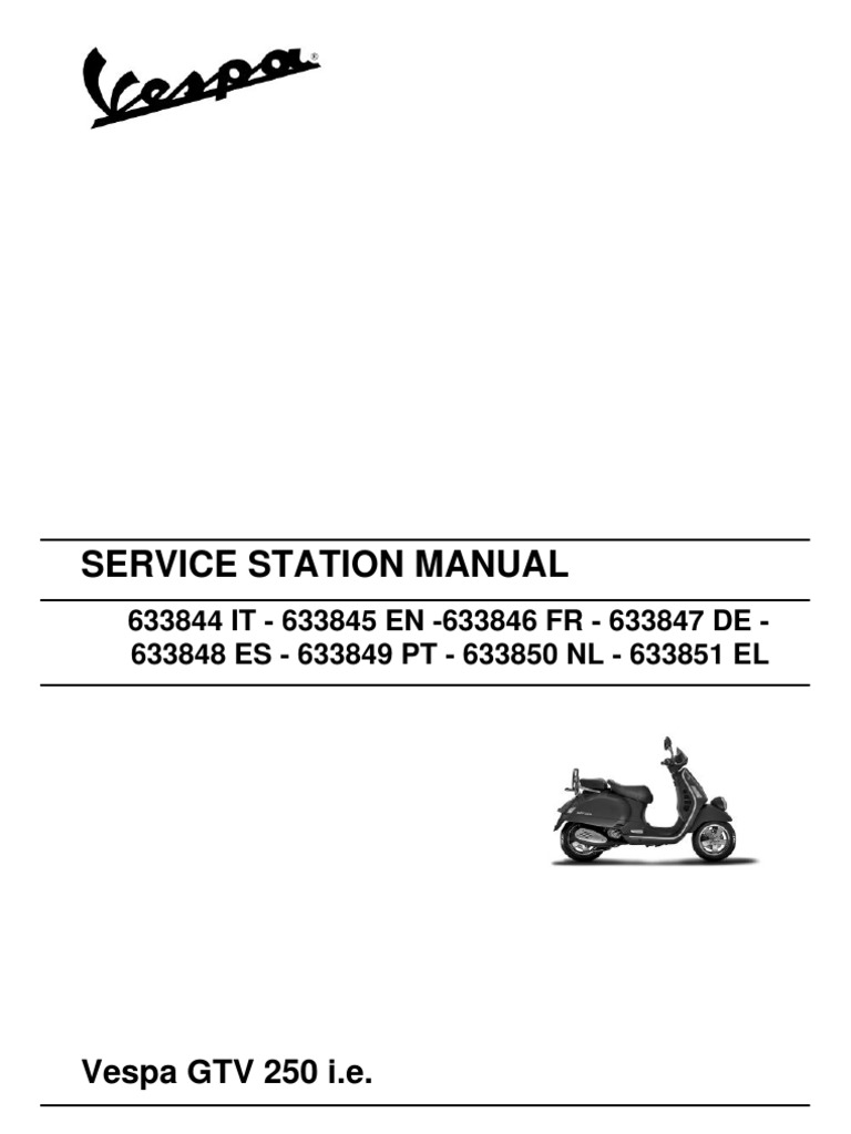 Vespa GTV250 Workshop Manual | Motor Oil | Transmission (Mechanics)