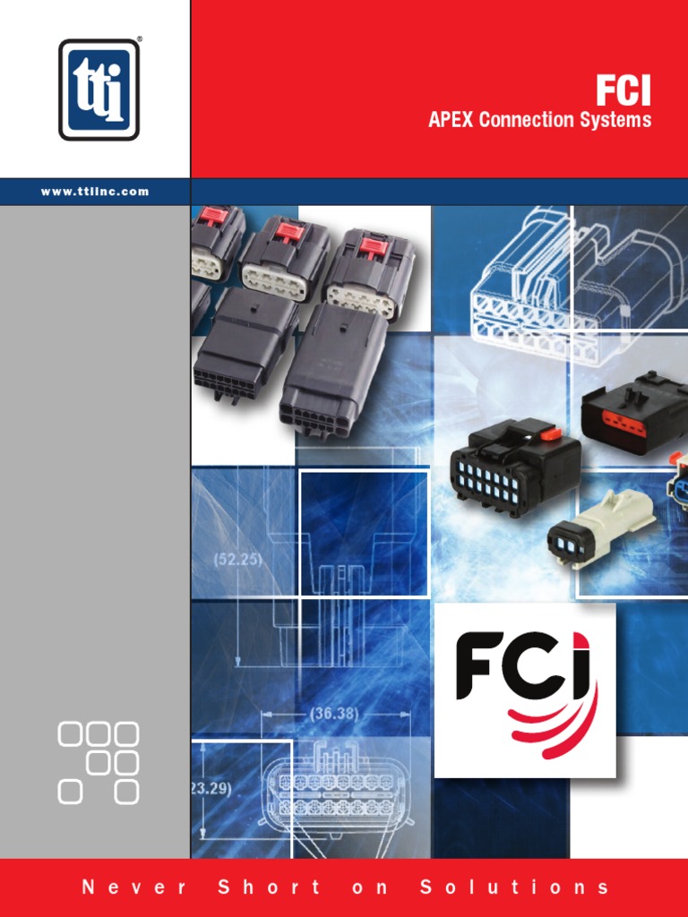 FCI APEX Connection Systems Guide Electrical Connector Manufactured