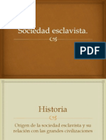 Sociedad Esclavista