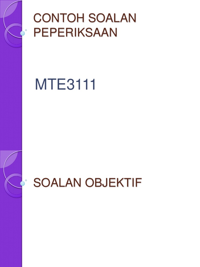 Contoh Soalan Peperiksaan Mte3111