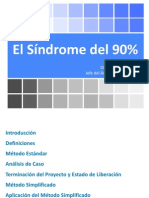 Como Evitar El Sindrome Del 90 en Tu Proyecto - LUNES 12 de Marzo