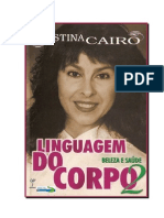 CAIRO, Cristina. a Linguagem Do Corpo - Vol. 2 - Beleza e Saude