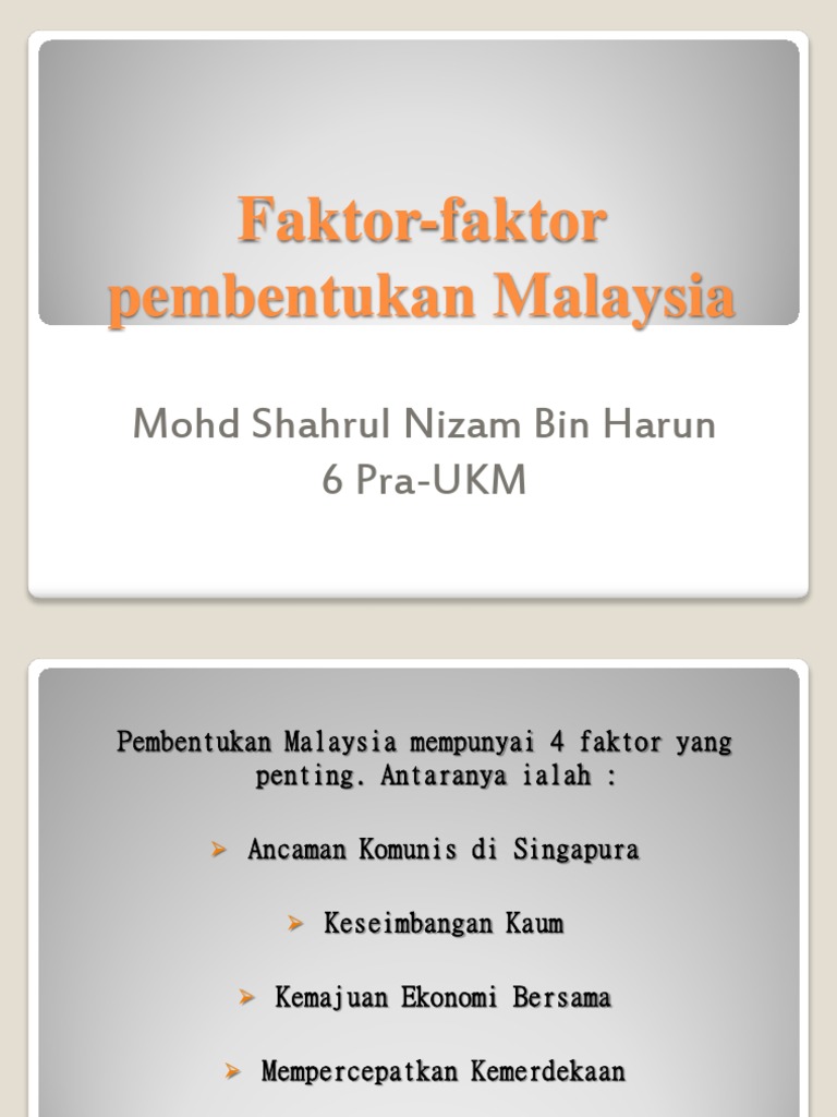 Pembentukan malaysia faktor Faktor