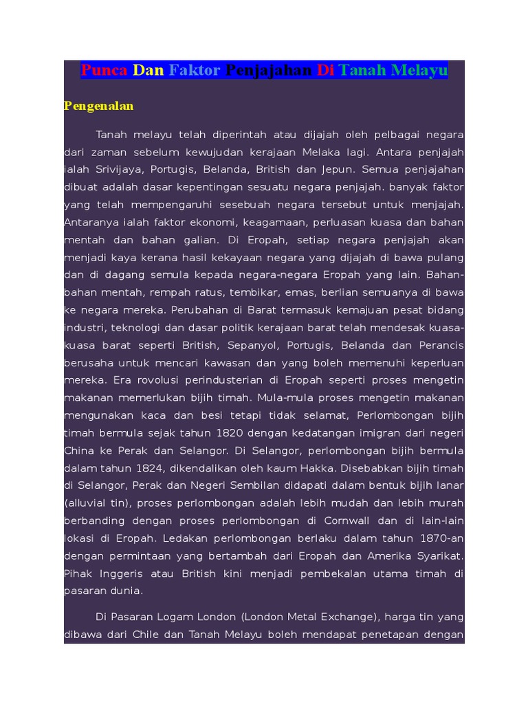 Punca Dan Faktor Penjajahan Di Tanah Melayu