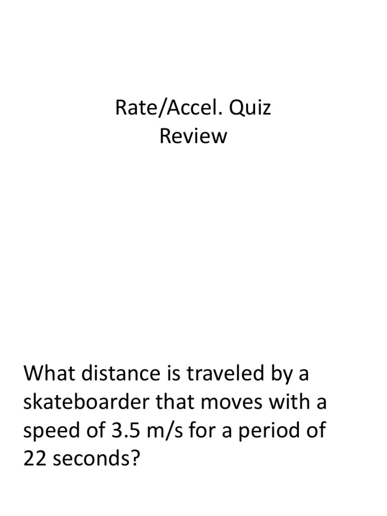 Rate and Accel Quiz Review | PDF