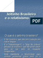 Jeitinho_Brasileiro_e_o_relativismo_etico.ppt