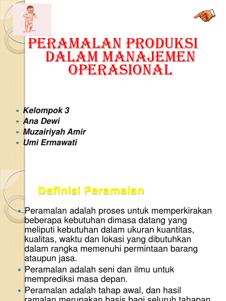 Ppt Peramalan Produksi Dalam Manajemen Operasional Pptx