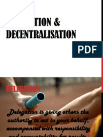 Delegation and Decentralisation