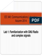 EE 340: Communmications Laboratory Autumn 2014: Lab 1: Familiarization With GNU Radio and Complex Signals