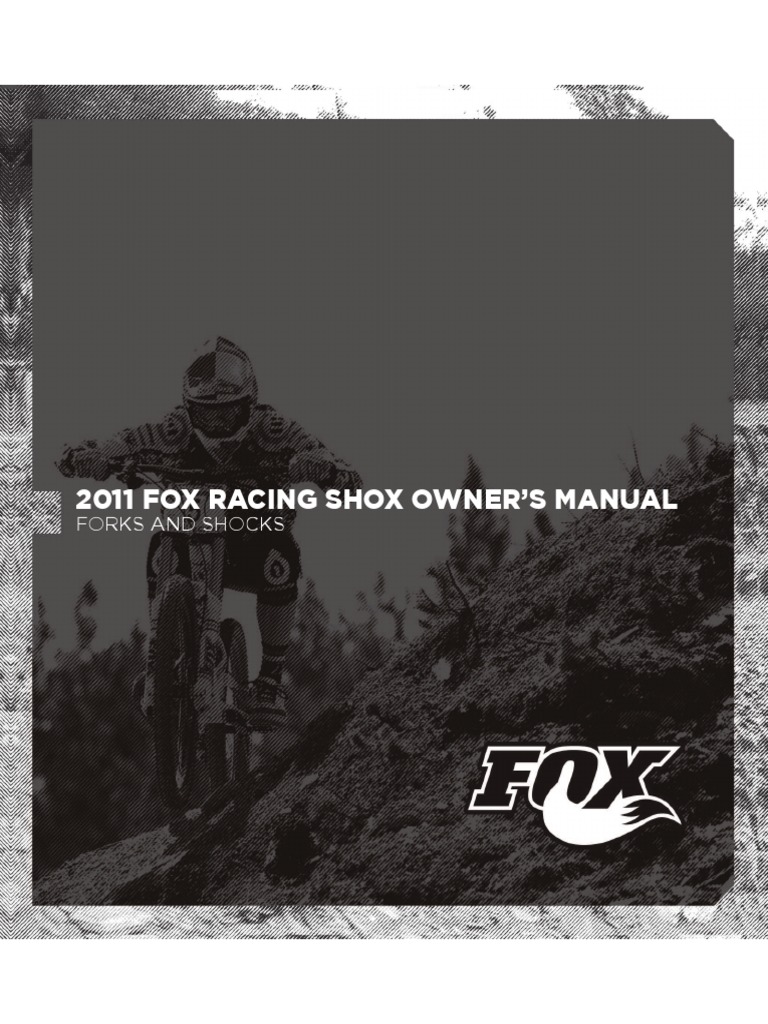 2011 Fox Racing Shox Owner'S Manual: Forks and Shocks | PDF | Vehicle ...