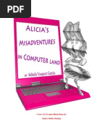 Alicia's Misadventures in Computer Land