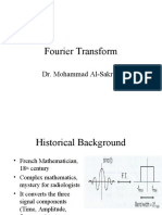 Fourier Transform: Dr. Mohammad Al-Sakran