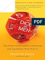 Of Dice and Men The Story of Dungeons & Dragons and The People Who Play It by David M. Ewalt