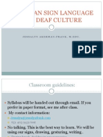 American Sign Language and Deaf Culture: Jessalyn Akerman-Frank, M.Edu