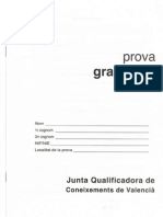 Prova Grau mitjà vesprada juny 2009