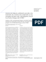 Análisis Del Impacto Ambiental Asociado A Los Materiales de Construcción Empleados en Las Viviendas de Bajo Coste Del Programa 10 x10 Con Techo-Chiapas Del CYTED 2008