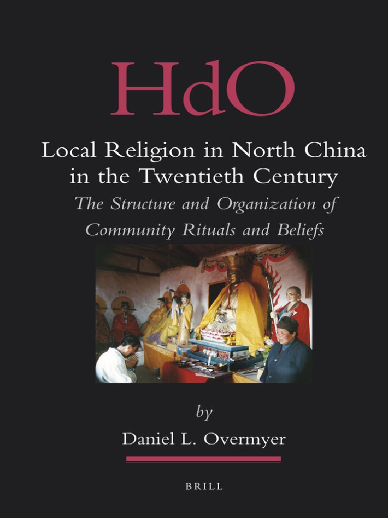 Local Religion In North China In The Twentieth Century - 