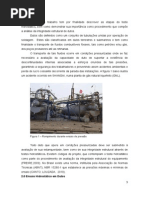 Dutos São Definidos Como Um Conjunto de Tubulações Unidas Por Operação de Soldagem