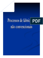 Aula 13. Processos de Fabricação Não Convencionais