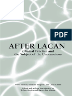 Willy Apollon, Danielle Bergeron, Lucie Cantin, Robert Hughes, Kareen Ror Malone After Lacan Clinical Practice and The Subject of The Unconscious Suny Series in Psychoanalysis and Culture 2002