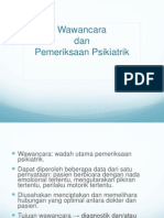 Wawancara Dan Pemeriksaan Psikiatrik_kelompok 2