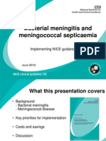 Bacterial Meningitis and Meningococcal Septicaemia: Implementing NICE Guidance
