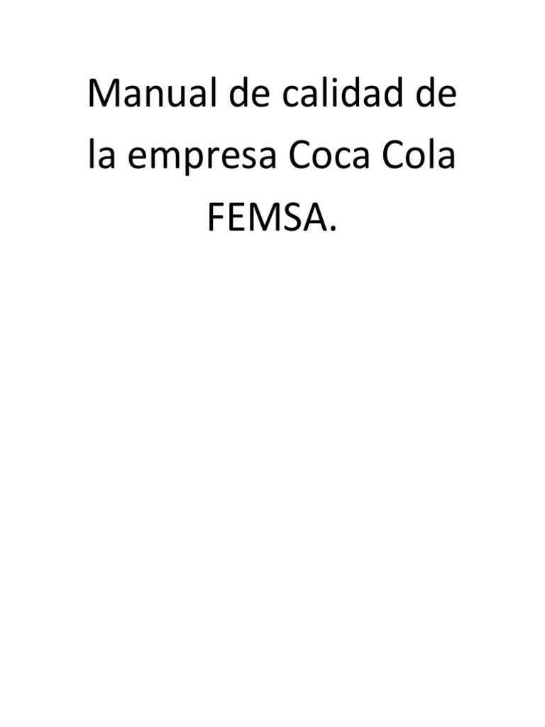 Manual de Calidad de La Empresa Coca Cola FEMSA  PDF  Gestión de la
