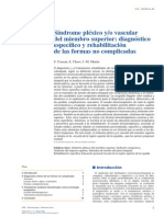 2014 Síndrome Pléxico Y-O Vascular Del Miembro Superior, Diagnóstico Específico y Rehabilitación de Las Formas No Complicadas