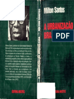 Santos, Milton. a Urbanização Brasileira