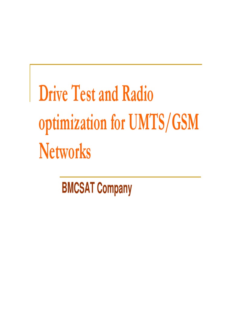 UMTS/GSM Drive Test Optimization | PDF | 3 G | High Speed Packet Access