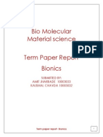 Bio Molecular Material Science Term Paper Report Bionics: Submitted By: AMIT JHARBADE 10003033 KAUSHAL CHAVDA 10003032