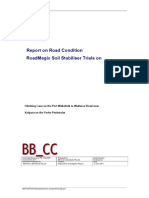 Road Condition Report on RoadMagix Soil Stabiliser Trials