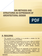 Construction Methods and Structures As Expression of Architectural Design