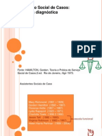 Serviço Social de Casos: escola diagnóstica e processo psicossocial